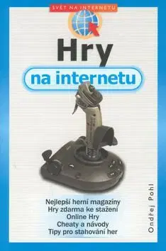 Hry na internetu - Ondřej Pohl