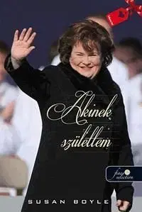 Akinek születtem - Susan Boyle