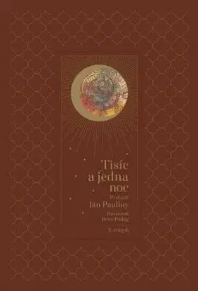 Tisíc a jedna noc 3., 2. vydanie - Jan Pauliny