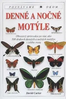 Denné a nočné motýle - David Carter