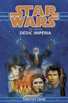 Star Wars Dědic Impéria - Timothy Zahn