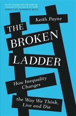 The Broken Ladder - Keith Payne