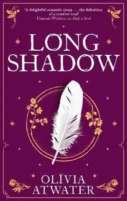 Longshadow - Olivia Atwater