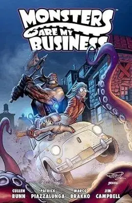 Monsters Are My Business - Cullen Bunn