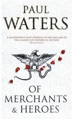 Of Merchants & Heroes