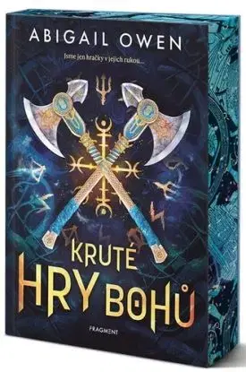 Kruté hry bohů - Klání bohů 1 - Abigail Owen