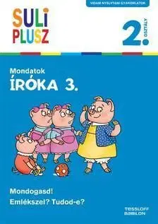 Íróka 3. - Mondatok - Suli Plusz - Rozalia Bozsik