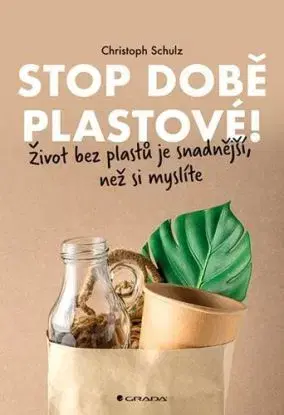 Stop době plastové! - Christoph Schulz