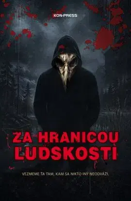 Za hranicou ľudskosti