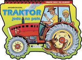 Traktor jede na pole - Antonín Šplíchal