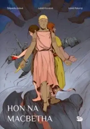Hon na Macbetha - Lukáš Komárek, Štěpánka Jislová