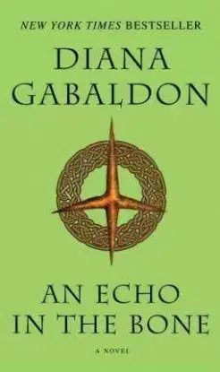 An Echo In The Bone - Diana Gabaldon