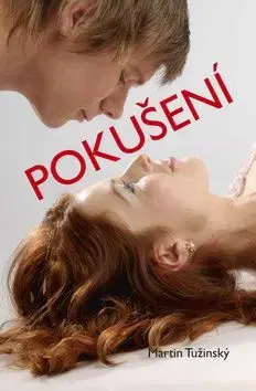 Pokušení - Martin Tužinský