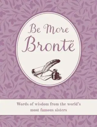 Be More Bronte - CICO books