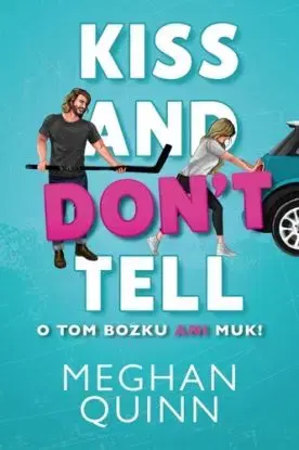 O tom bozku ani muk - Meghan Quinn