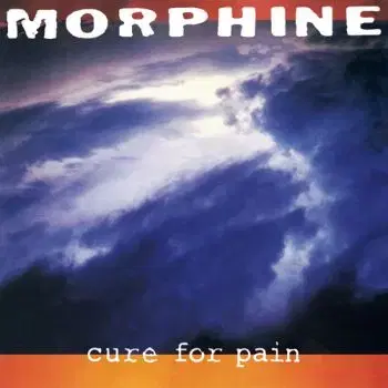 Morphine - Cure For Pain LP - Morphine