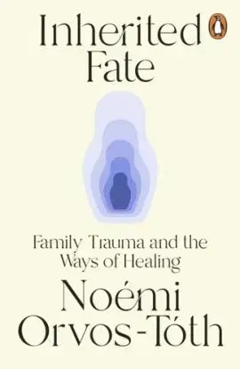 Inherited Fate - Noémi Orvos-Tóth
