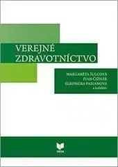 Verejné zdravotníctvo - Margaréta Šulcová