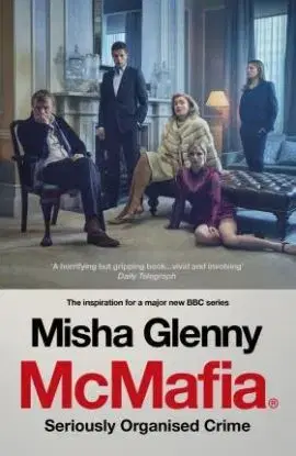 McMafia TV Tie-in - Misha Glenny