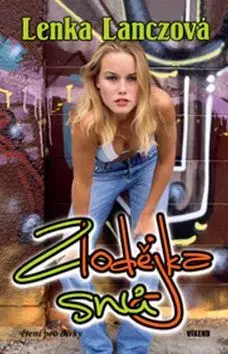 Zlodějka snů - Lenka Lanczová