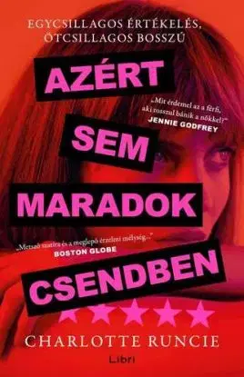 Azért sem maradok csendben - Charlotte Runcie