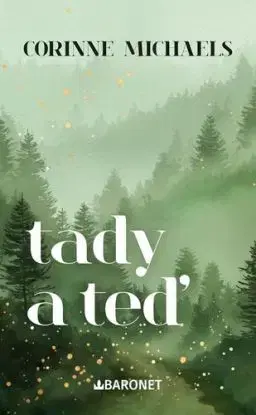 Tady a teď - Ember Falls 2 - Corinne Michaels