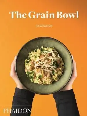 The Grain Bowl - Nik Williamson