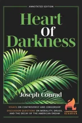 Heart of Darkness - Joseph Conrad