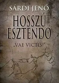 Hosszú esztendő - Jenő Sárdi