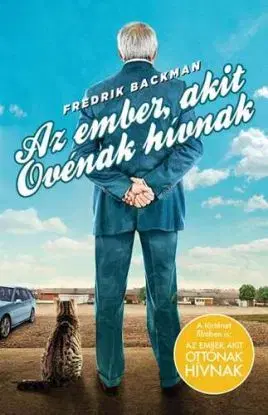 Az ember, akit Ovénak hívnak – puha táblás - Fredrik Backman