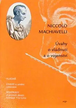 Úvahy o vládnutí a o vojenství - Niccolo Machiavelli