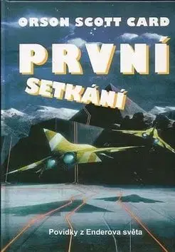 První setkání - Orson Scott Card