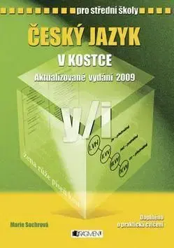 Český jazyk v kostce pro SŠ - Marie Sochrová