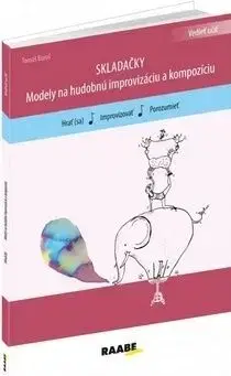 Skladačky Modely pre hudobnú improvizáciu a kompozíciu - Tomáš Boroš