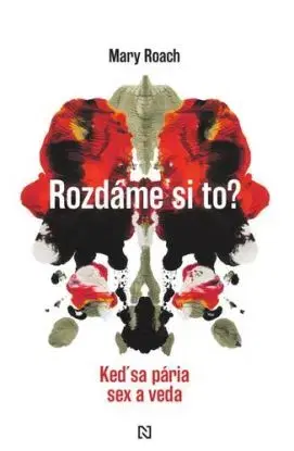 Rozdáme si to? - Mary Roach