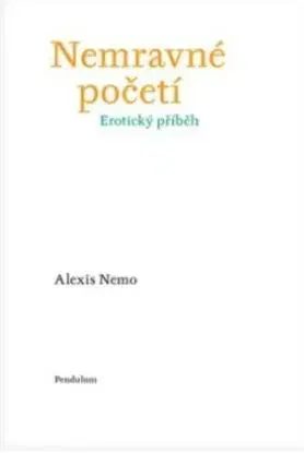 Nemravné početí - Alexis Nemo