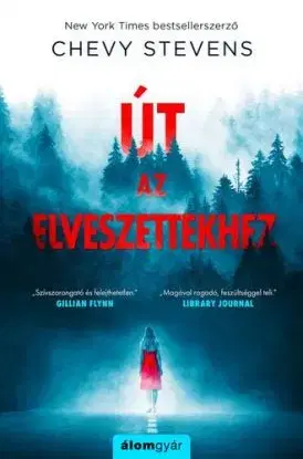 Út az elveszettekhez - Chevy Stevensová