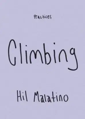 Climbing - Hil Malatino