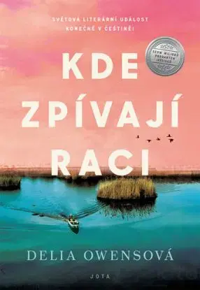 Kde zpívají raci - Delia Owens