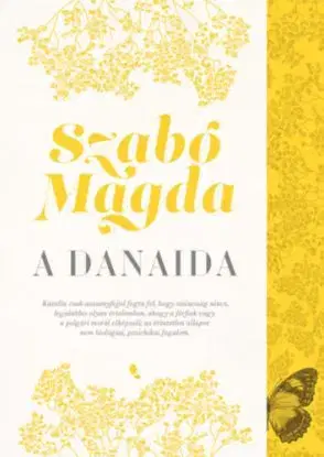 A Danaida - Magda Szabó