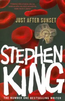 King - Just After Sunset - Stephen King