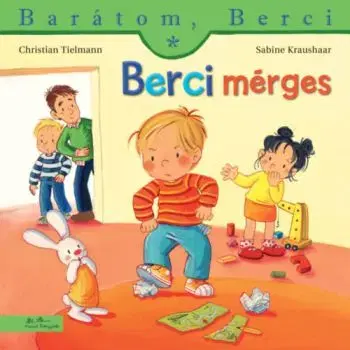 Berci mérges - Barátom, Berci 25. - Sabine Kraushaar, Christian Tielmann