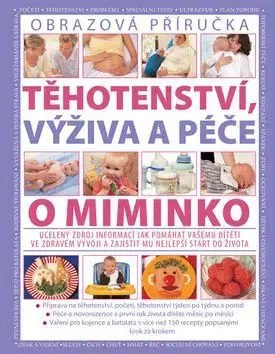 Těhotenství, výživa a péče o miminko - Alison Mackonochie