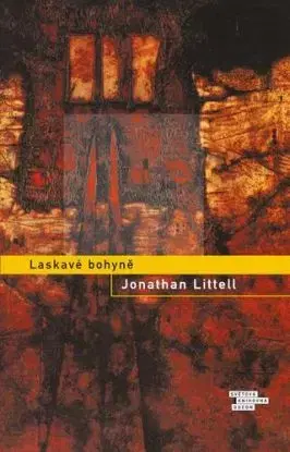 Laskavé bohyně, 3. vydání - Jonathan Littell