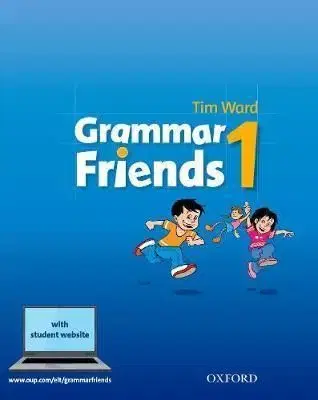 Grammar Friends 1 - Student's Book - Eileen Flannigan, Tim Ward