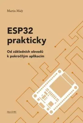 ESP32 prakticky - Martin Malý