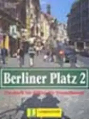 Berliner Platz 2 Lehrbuch + Arbeitsbuch - Christiane Lemcke