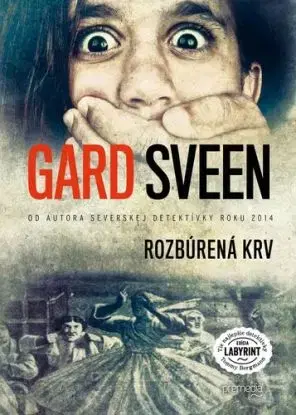 Rozbúrená krv - Gard Sveen