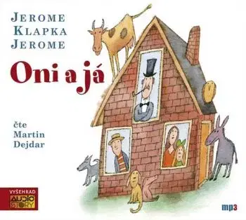 Oni a já - audiokniha - Jerome Klapka Jerome