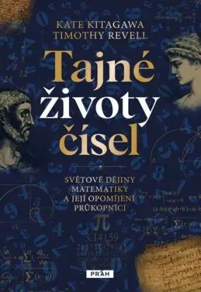 Tajné životy čísel - Kate Kitagawa, Timothy Revell